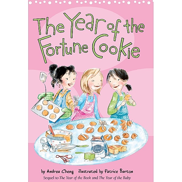 Year of the Fortune Cookie / An Anna Wang novel, Andrea Cheng