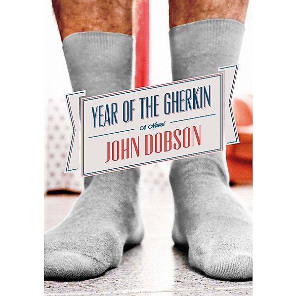 Year of the Gherkin, John Dobson