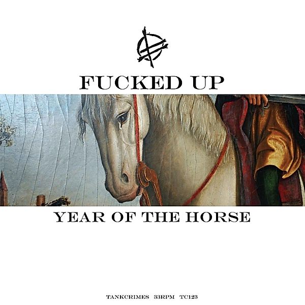 Year Of The Horse (Vinyl), Fucked Up