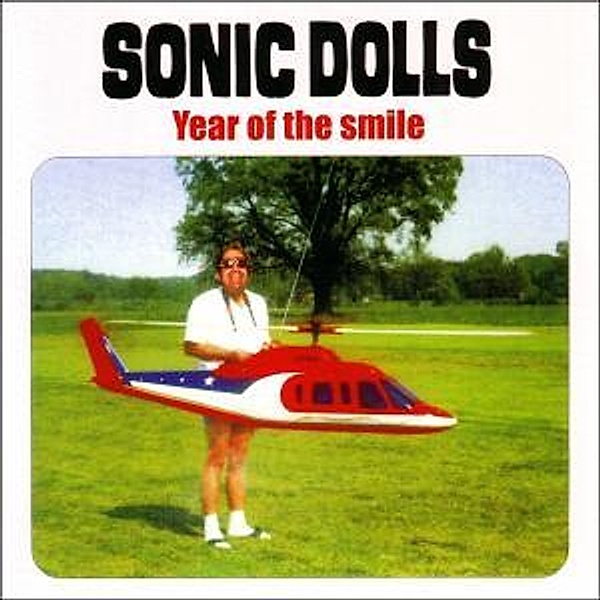 Year Of The Smile, Sonic Dolls