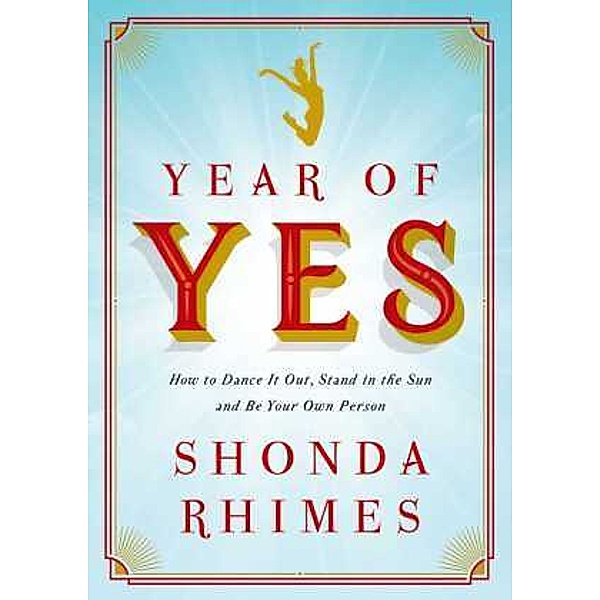 Year of Yes, Shonda Rhimes
