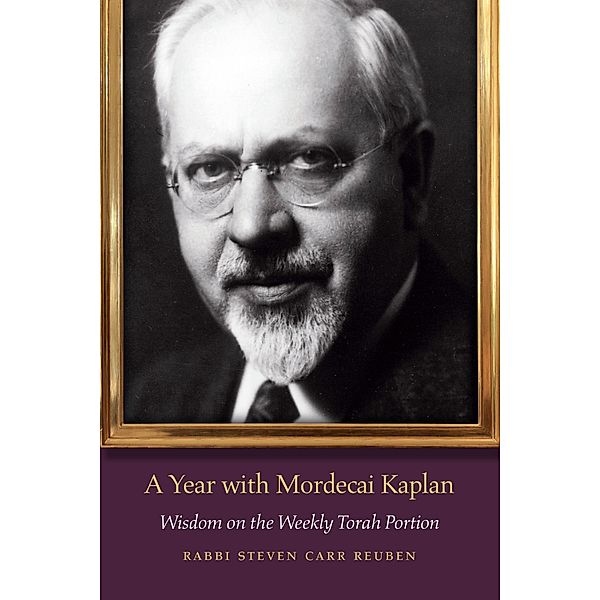 Year with Mordecai Kaplan / JPS Daily Inspiration, Steven Carr Reuben