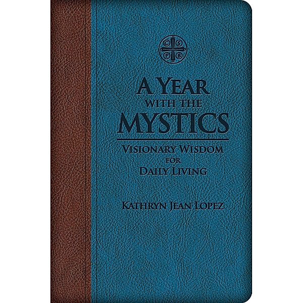 Year With the Mystics, Kathryn Jean Lopez