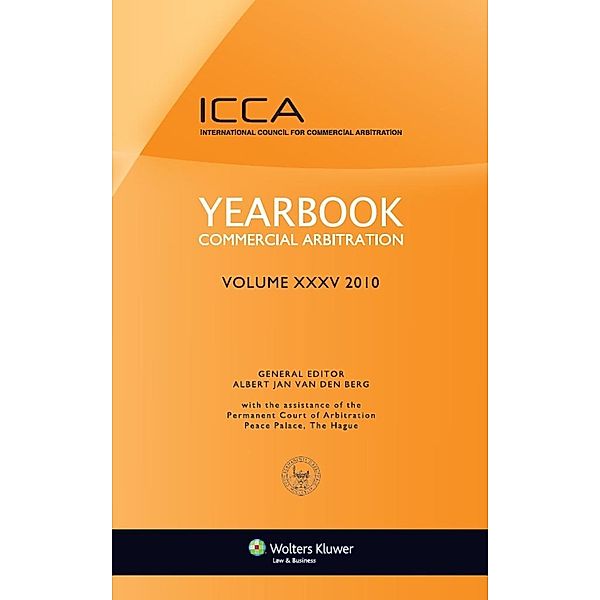 Yearbook Commercial Arbitration Volume XXXV - 2010