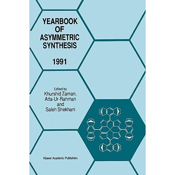 Yearbook of Asymmetric Synthesis 1991