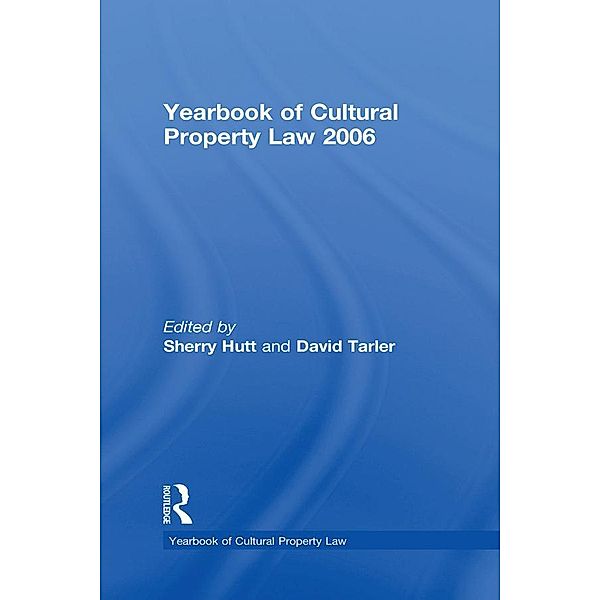 Yearbook of Cultural Property Law 2006