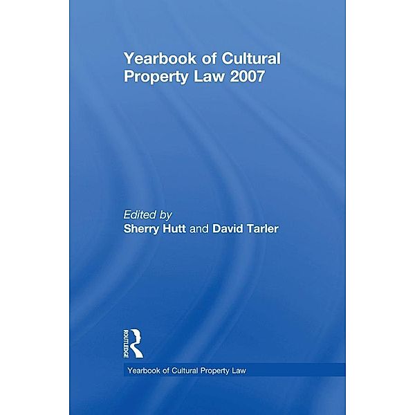 Yearbook of Cultural Property Law 2007