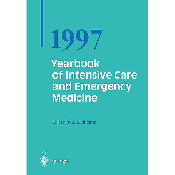 Yearbook of Intensive Care and Emergency Medicine 1997, Jean-Louis Vincent
