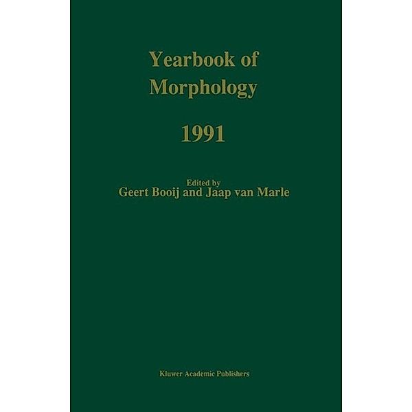 Yearbook of Morphology 1991 / Yearbook of Morphology