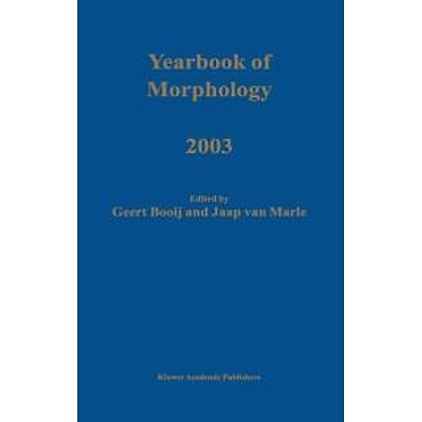 Yearbook of Morphology 2003 / Yearbook of Morphology