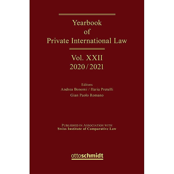 Yearbook of Private International Law Vol. XXII - 2020/2021, Johan Meeusen, Dan Svantesson, Birgit van Houtert, Marketa Trimble, Katarina Trimmings