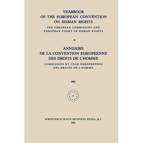 Yearbook of the European Convention on Human Rights / Annuaire de la Convention Europeenne des Droits de L'Homme, Directorate of Human Rights Council of Europe