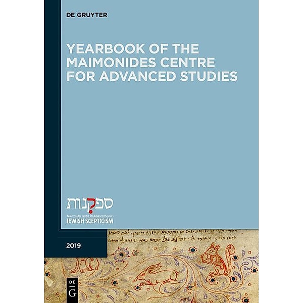 Yearbook of the Maimonides Centre for Advanced Studies. 2019
