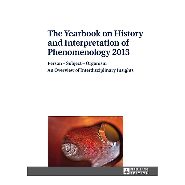 Yearbook on History and Interpretation of Phenomenology 2013