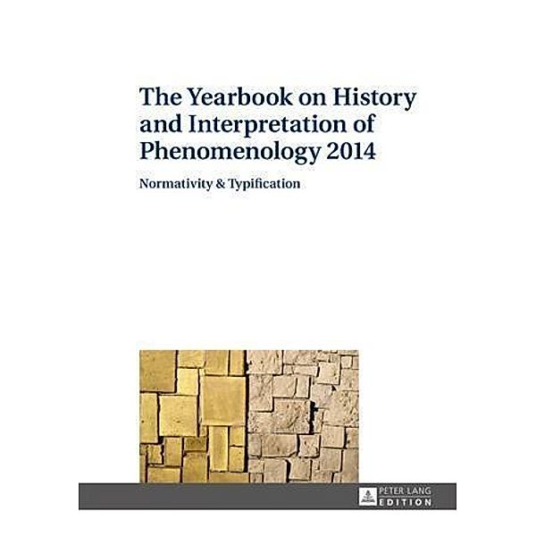 Yearbook on History and Interpretation of Phenomenology 2014