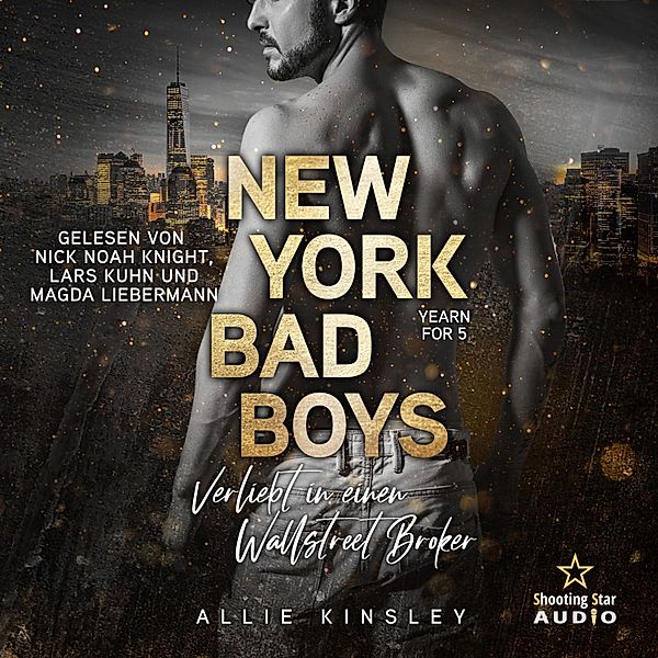 Yearn for - 5 - New York Bad Boys - Nick: Verliebt in einen Wallstreet Broker, Allie Kinsley