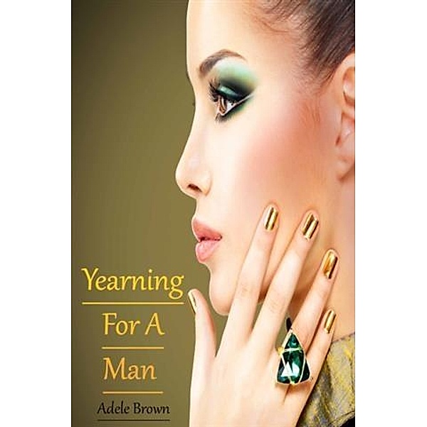 Yearning For A Man, Adele Brown