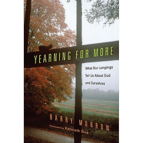 Yearning for More, Barry Morrow