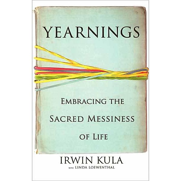Yearnings, Linda Loewenthal, Irwin Kula