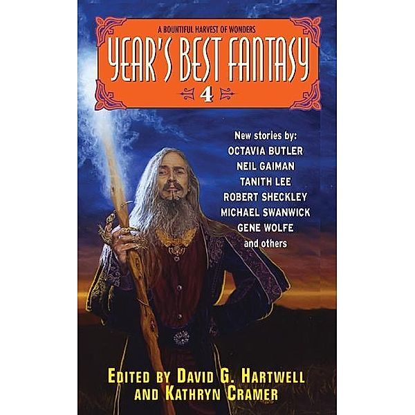 Year's Best Fantasy 4 / Year's Best Fantasy Series Bd.4, David G. Hartwell, Kathryn Cramer