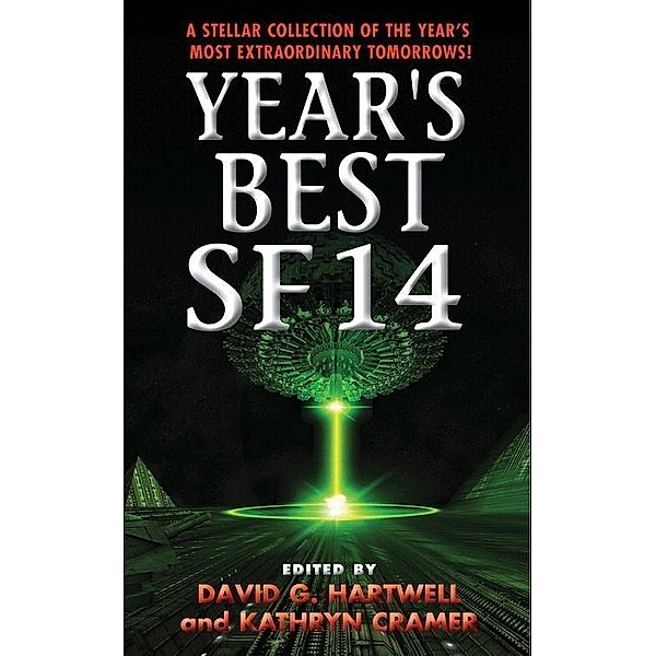 Year's Best SF 14 / Year's Best SF Series Bd.14, David G. Hartwell, Kathryn Cramer
