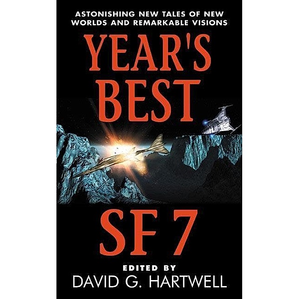 Year's Best SF 7 / Year's Best SF Series Bd.7, David G. Hartwell, Kathryn Cramer