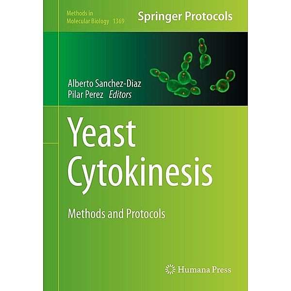Yeast Cytokinesis / Methods in Molecular Biology Bd.1369