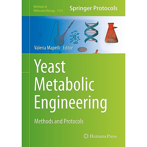 Yeast Metabolic Engineering / Methods in Molecular Biology Bd.1152
