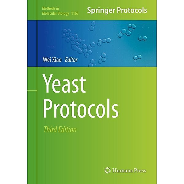 Yeast Protocols / Methods in Molecular Biology Bd.1163