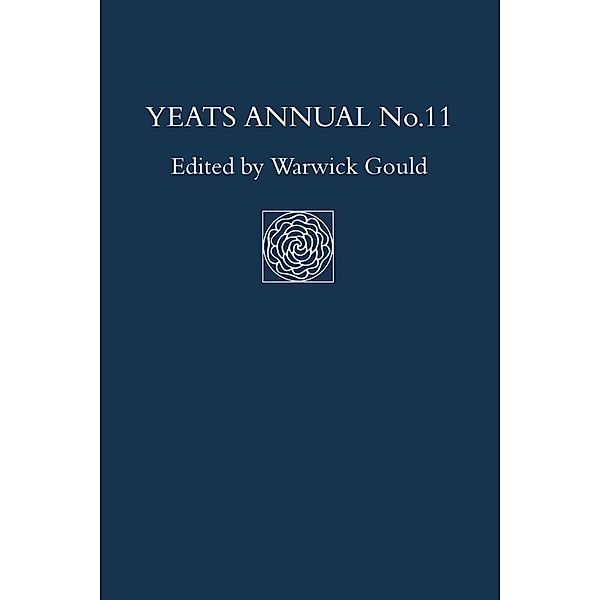 Yeats Annual No. 11 / Yeats Annual