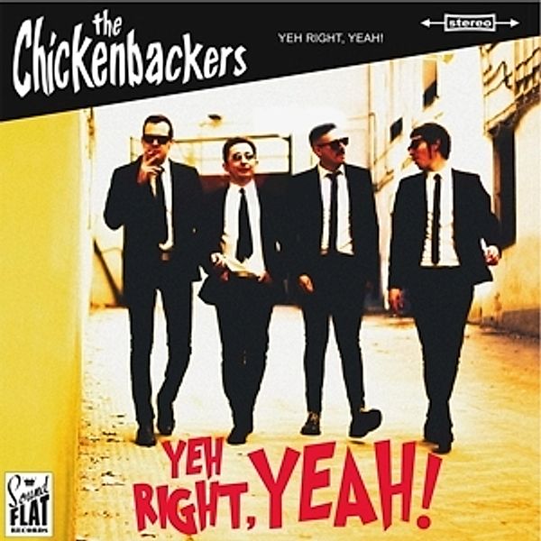 Yeh Right,Yeah! (Vinyl), The Chickenbackers