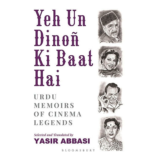 Yeh Un Dinoñ Ki Baat Hai / Bloomsbury India, Yasir Abbasi