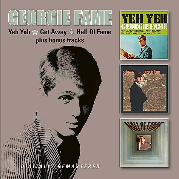 Yeh Yeh/Get Away/Hall Of Fame, Georgie Fame