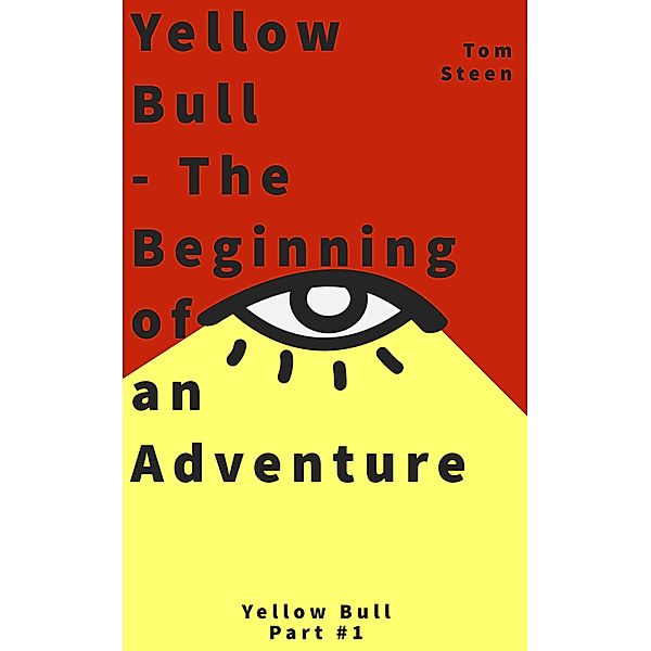 Yellow Bull / Yellow Bull Bd.1, Tom Steen