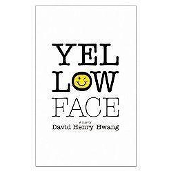 Yellow Face (TCG Edition), David Henry Hwang