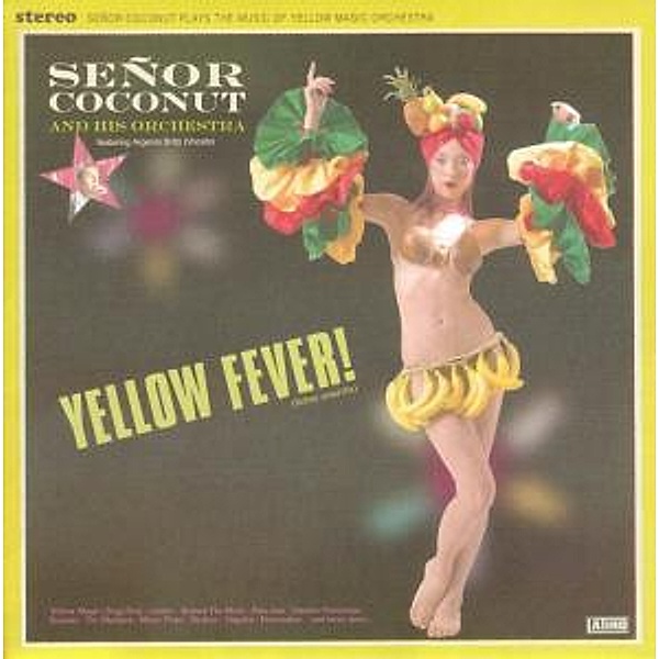 Yellow Fever!, Senor Coconut