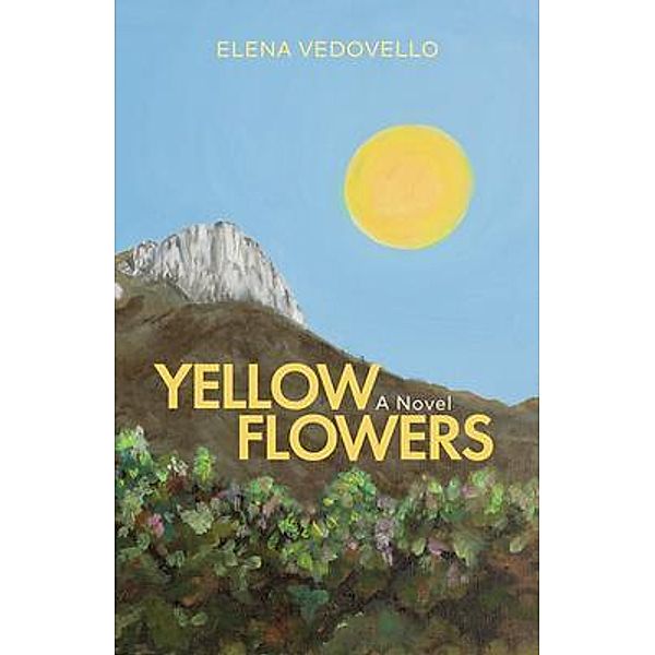 Yellow Flowers / New Degree Press, Elena Vedovello