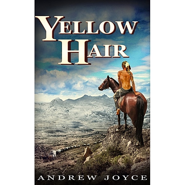 Yellow Hair, Andrew Joyce