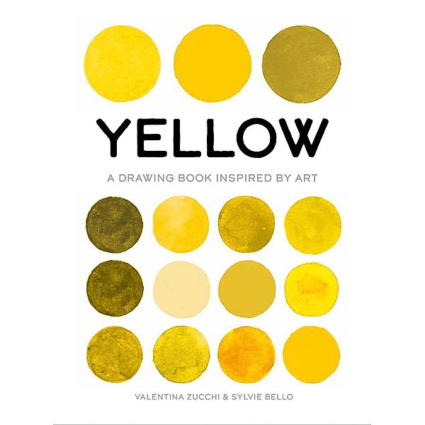 Yellow / True Color, Sylvie Bello, Valentina Zucchi