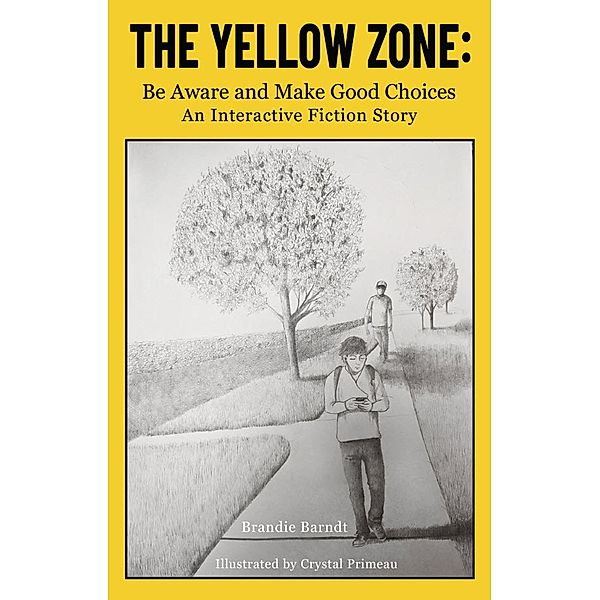 Yellow Zone / Gatekeeper Press, Brandie Barndt