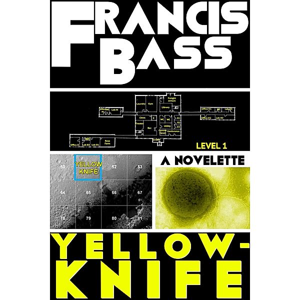 Yellowknife, Francis Bass