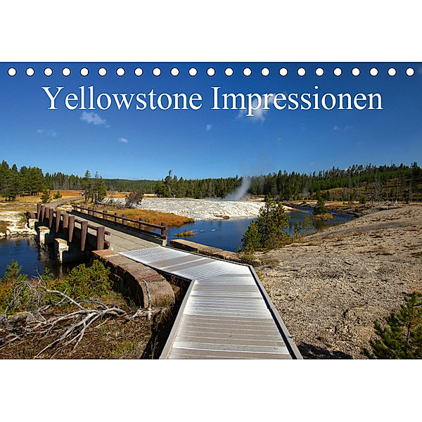 Yellowstone Impressionen (Tischkalender 2019 DIN A5 quer), U. Gernhoefer