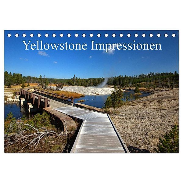 Yellowstone Impressionen (Tischkalender 2025 DIN A5 quer), CALVENDO Monatskalender, Calvendo, U. Gernhoefer