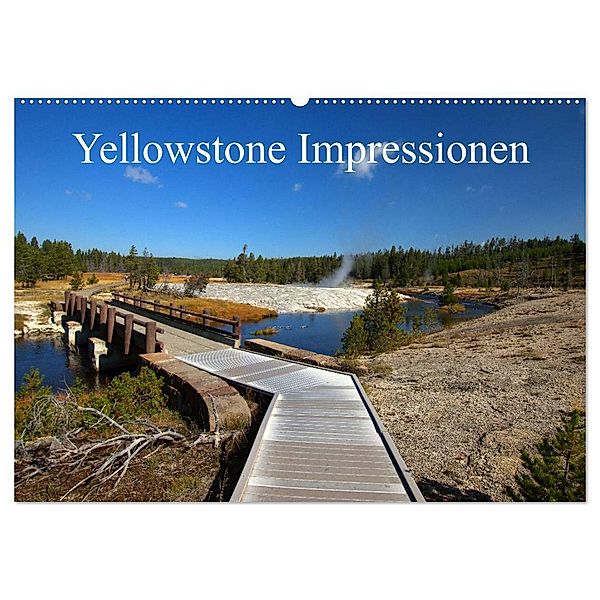 Yellowstone Impressionen (Wandkalender 2024 DIN A2 quer), CALVENDO Monatskalender, U. Gernhoefer