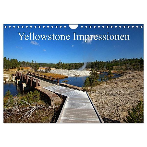 Yellowstone Impressionen (Wandkalender 2024 DIN A4 quer), CALVENDO Monatskalender, U. Gernhoefer