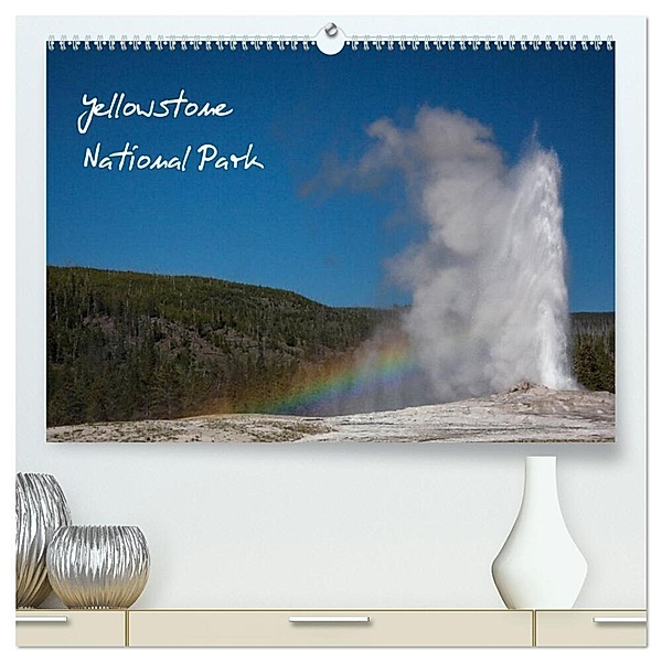 Yellowstone National Park (hochwertiger Premium Wandkalender 2024 DIN A2 quer), Kunstdruck in Hochglanz, ralf kaiser