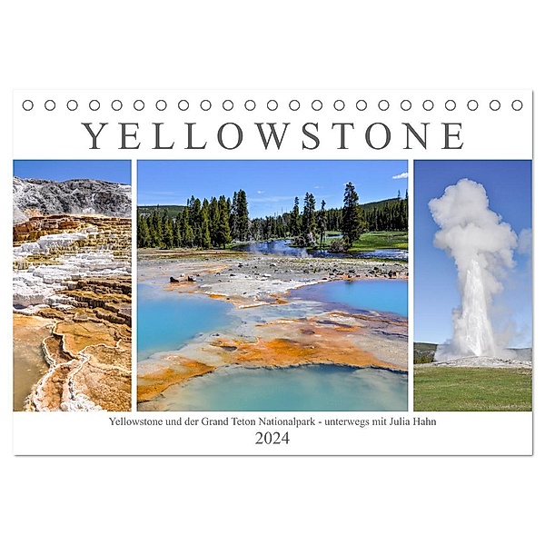 Yellowstone und der Grand Teton Nationalpark - unterwegs mit Julia Hahn (Tischkalender 2024 DIN A5 quer), CALVENDO Monatskalender, Julia Hahn