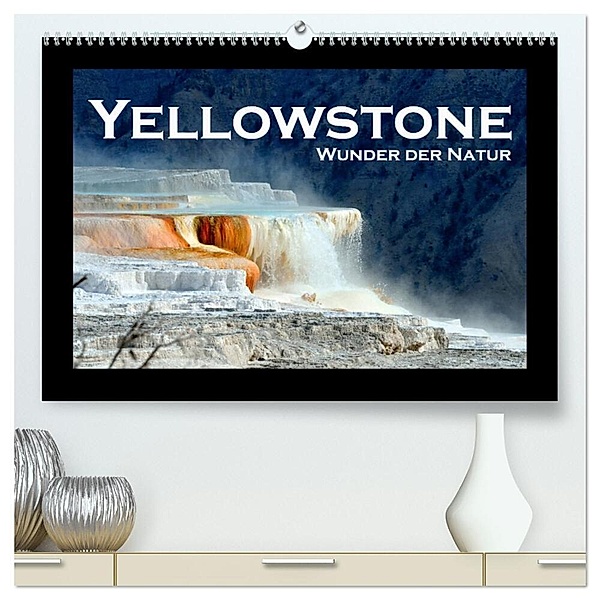 Yellowstone - Wunder der Natur (hochwertiger Premium Wandkalender 2024 DIN A2 quer), Kunstdruck in Hochglanz, Robert Styppa