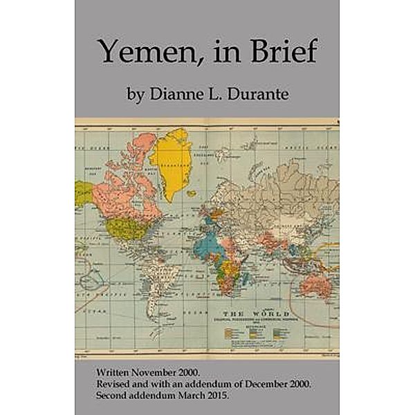 Yemen, In Brief, Dianne L. Durante