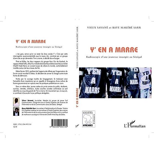 Y'EN A MARRE - Radioscopie d'ue jeunesse insurgee au Senegal / Hors-collection, Collectif